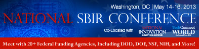 National SBIR Conference May 14-16, 2013, Washington, DC