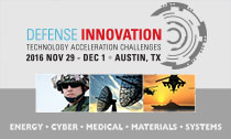Defense Innovation Technology Acceleration Challenges - Nov. 29-Dec. 1, 2016, Austin, TX